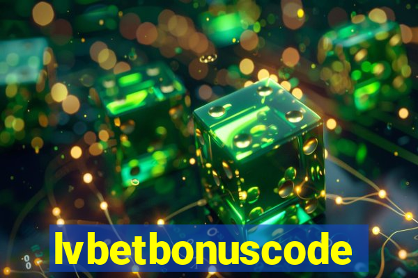 lvbetbonuscode