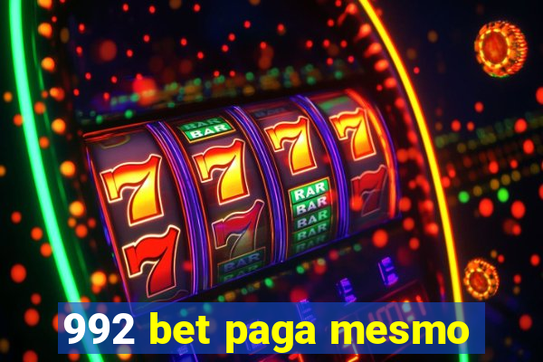 992 bet paga mesmo