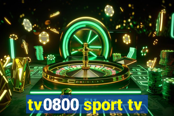 tv0800 sport tv