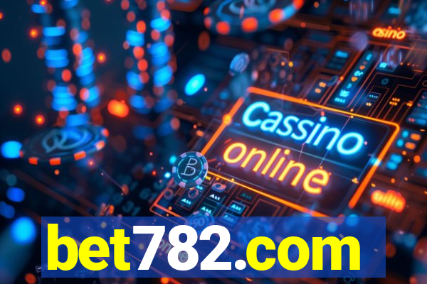 bet782.com