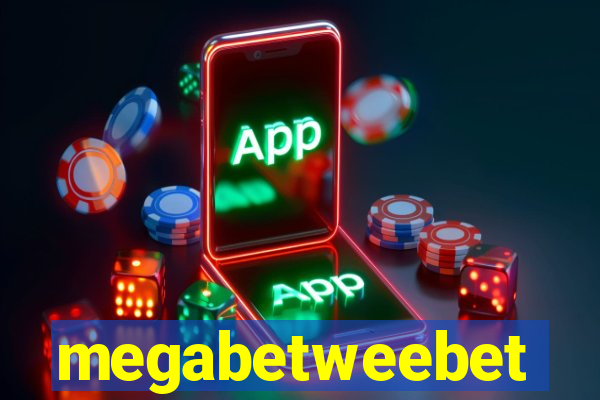 megabetweebet