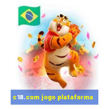 c18.com jogo plataforma