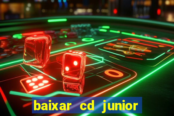 baixar cd junior marques 2024