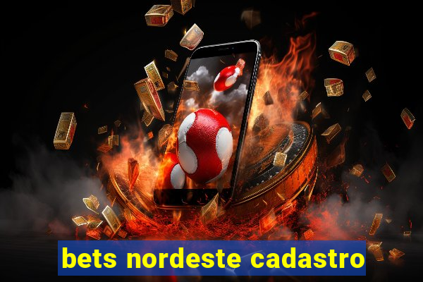 bets nordeste cadastro