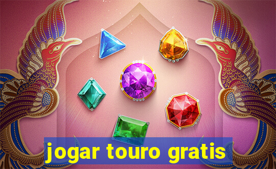 jogar touro gratis