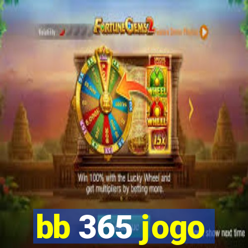 bb 365 jogo