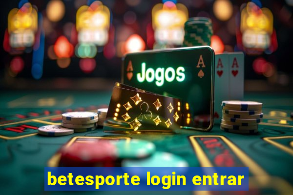 betesporte login entrar