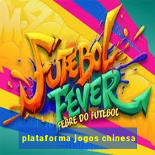 plataforma jogos chinesa