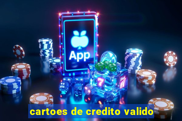 cartoes de credito valido