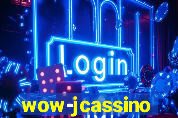 wow-jcassino