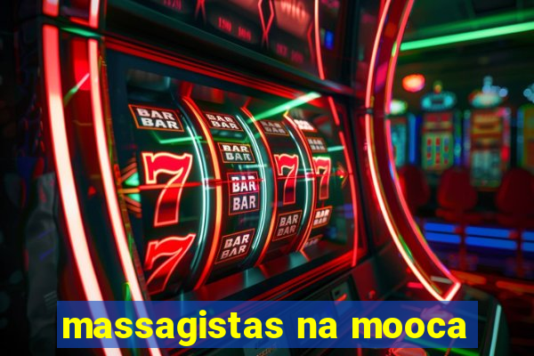 massagistas na mooca