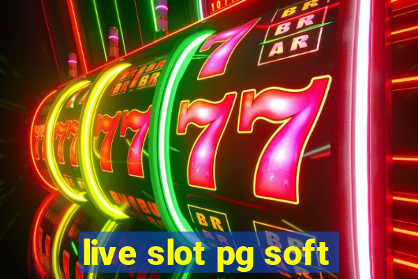 live slot pg soft