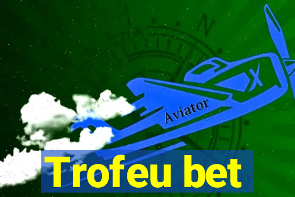 Trofeu bet