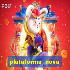 plataforma nova deposito minimo 1 real