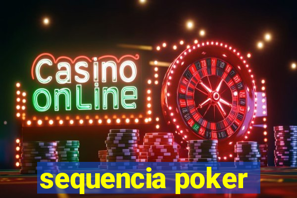 sequencia poker