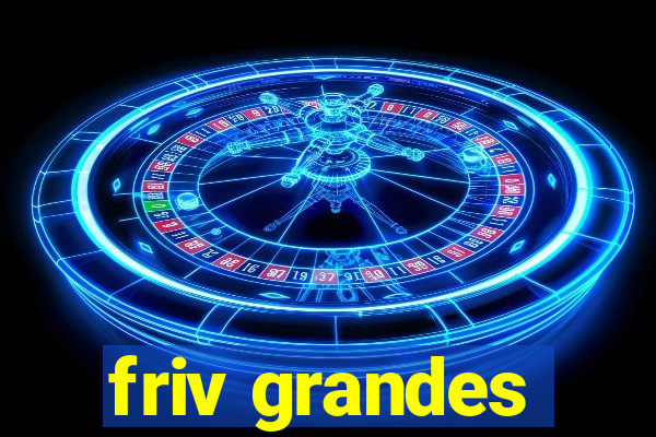 friv grandes