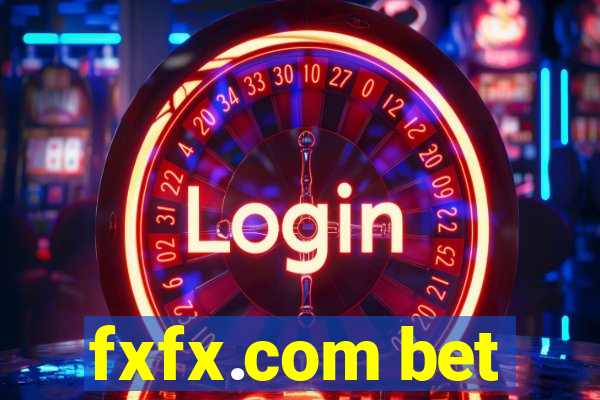 fxfx.com bet