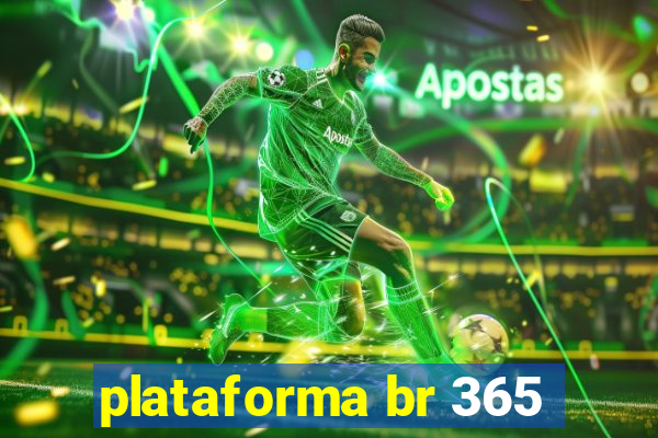 plataforma br 365