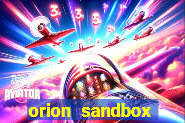 orion sandbox enhanced jogos 360