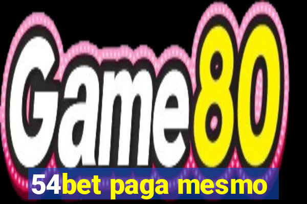 54bet paga mesmo