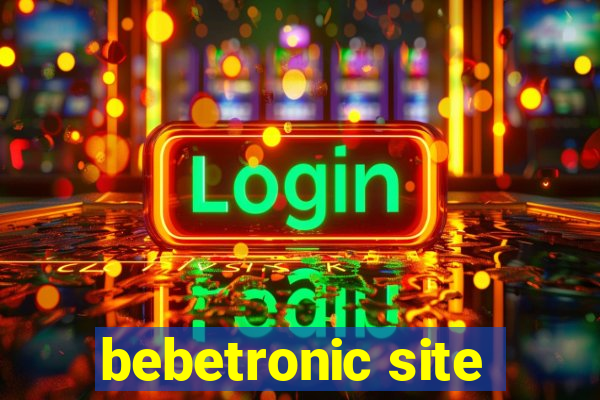 bebetronic site