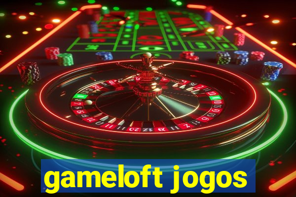 gameloft jogos