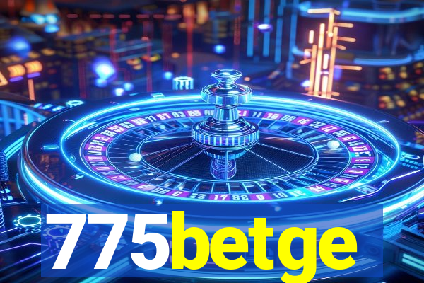 775betge