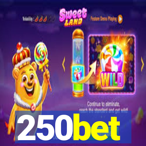 250bet