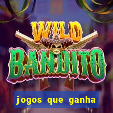 jogos que ganha dinheiro de verdade e rapido