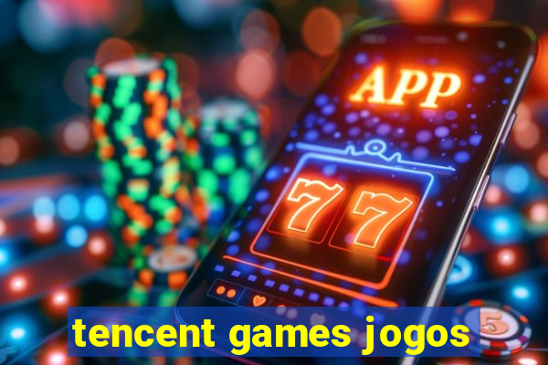 tencent games jogos