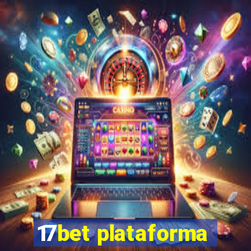 17bet plataforma