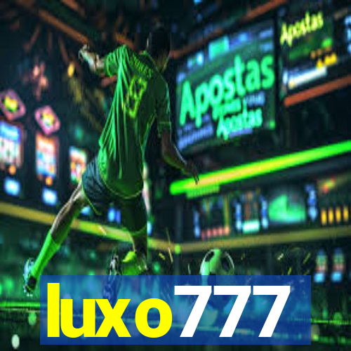 luxo777