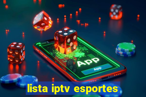 lista iptv esportes