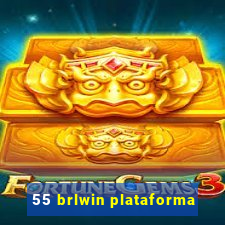 55 brlwin plataforma