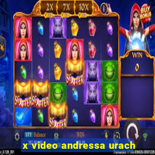 x video andressa urach