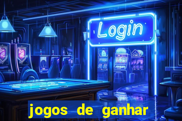 jogos de ganhar dinheiro sem depositar