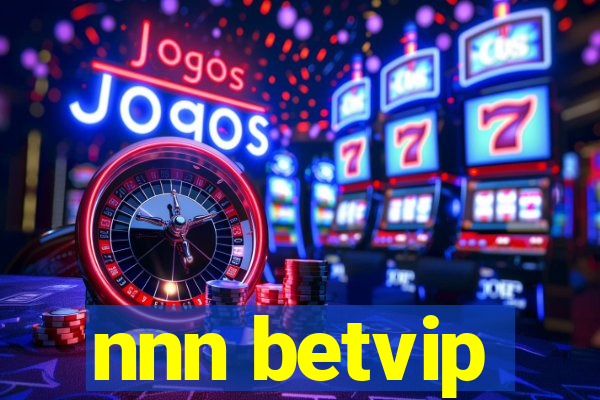 nnn betvip