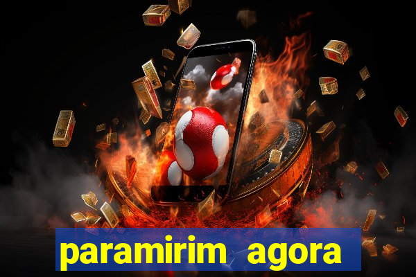 paramirim agora notícias recentes