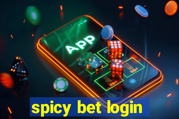 spicy bet login