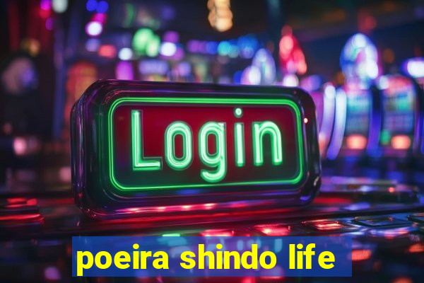 poeira shindo life