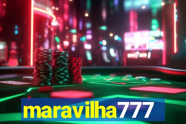 maravilha777