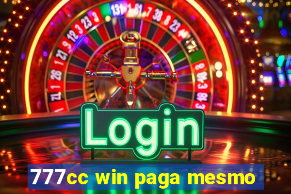 777cc win paga mesmo