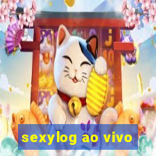 sexylog ao vivo