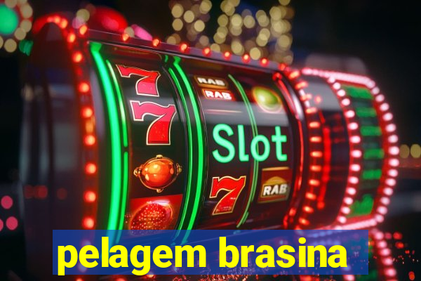 pelagem brasina