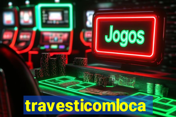 travesticomlocal