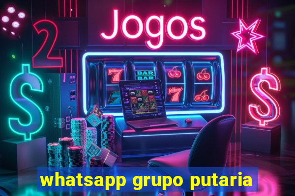 whatsapp grupo putaria