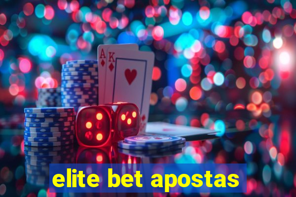 elite bet apostas