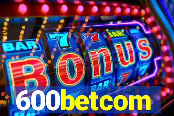 600betcom