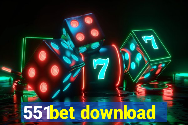 551bet download