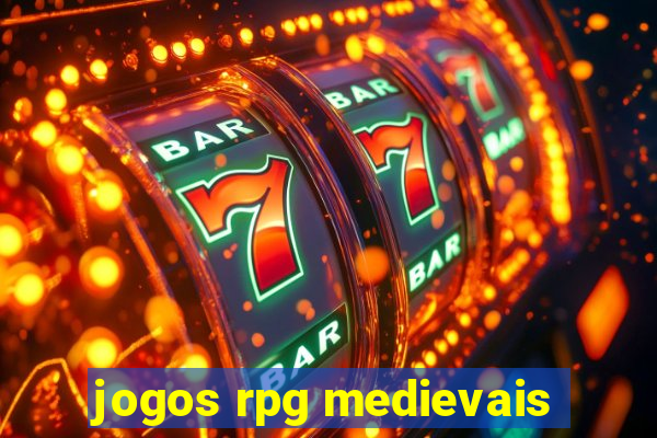 jogos rpg medievais